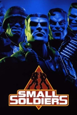 Watch Small Soldiers Movies for Free