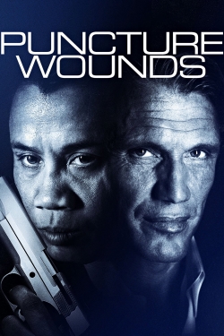 Watch Puncture Wounds Movies for Free