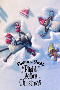 Watch Shaun the Sheep: The Flight Before Christmas Movies for Free