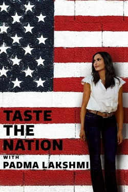 Watch Taste the Nation with Padma Lakshmi Movies for Free
