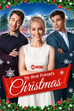 Watch My Best Friend's Christmas Movies for Free