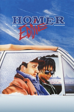 Watch Homer and Eddie Movies for Free
