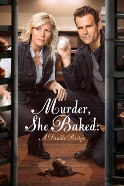 Watch Murder, She Baked: A Deadly Recipe Movies for Free
