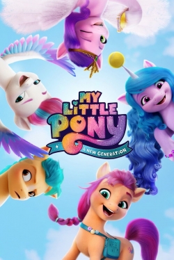 Watch My Little Pony: A New Generation Movies for Free
