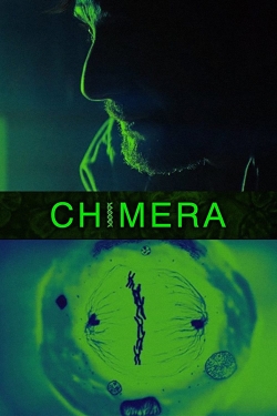 Watch Chimera Strain Movies for Free
