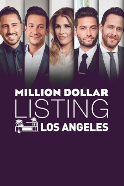 Watch Million Dollar Listing Los Angeles Movies for Free