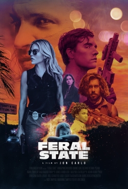 Watch Feral State Movies for Free
