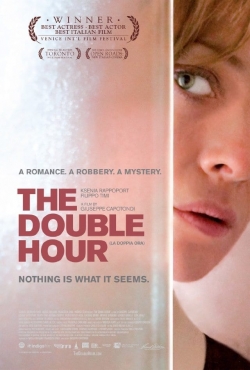 Watch The Double Hour Movies for Free