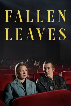 Watch Fallen Leaves Movies for Free