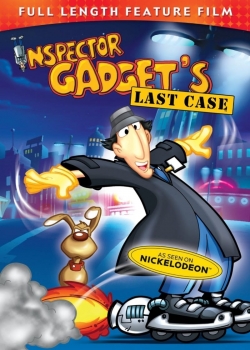 Watch Inspector Gadget's Last Case Movies for Free