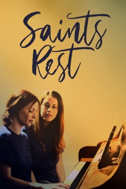 Watch Saints Rest Movies for Free
