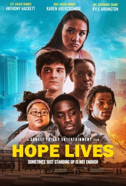 Watch Hope Lives Movies for Free
