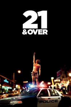 Watch 21 & Over Movies for Free