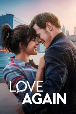 Watch Love Again Movies for Free