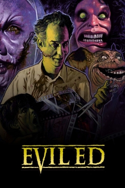 Watch Evil Ed Movies for Free