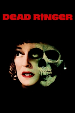 Watch Dead Ringer Movies for Free