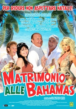 Watch Matrimonio alle Bahamas Movies for Free