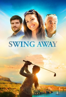 Watch Swing Away Movies for Free