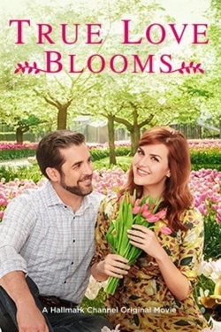 Watch True Love Blooms Movies for Free