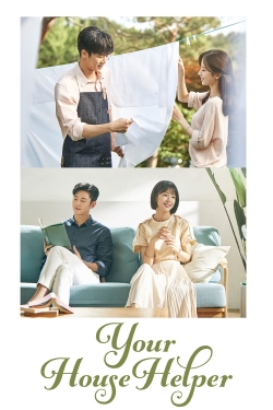Watch Your House Helper Movies for Free