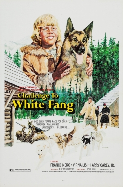 Watch Challenge to White Fang Movies for Free