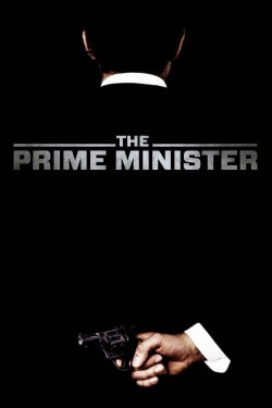 Watch The Prime Minister Movies for Free