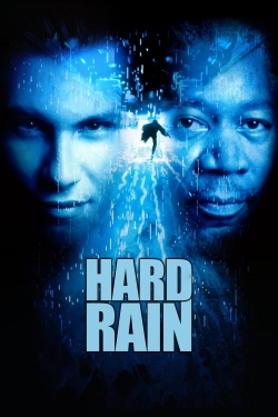 Watch Hard Rain Movies for Free