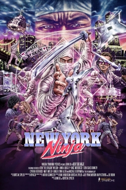 Watch New York Ninja Movies for Free