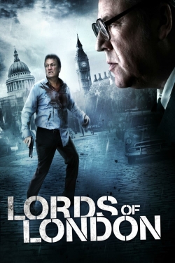 Watch Lords of London Movies for Free