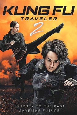 Watch Kung Fu Traveler 2 Movies for Free