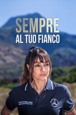 Watch Sempre al tuo fianco Movies for Free