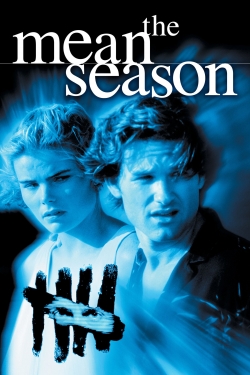 Watch The Mean Season Movies for Free