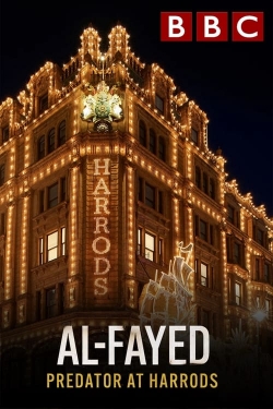 Watch Al Fayed: Predator at Harrods Movies for Free