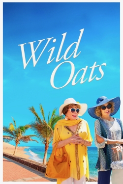 Watch Wild Oats Movies for Free