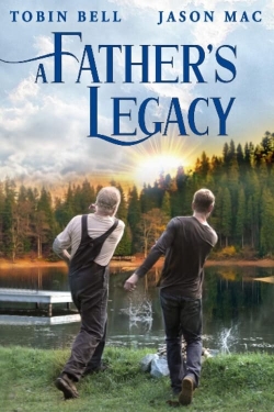 Watch A Father's Legacy Movies for Free