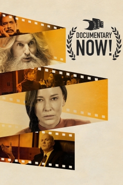 Watch Documentary Now! Movies for Free