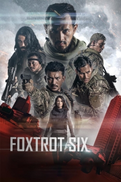 Watch Foxtrot Six Movies for Free