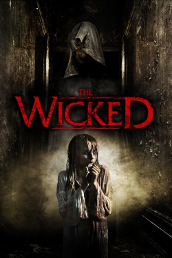 Watch The Wicked Movies for Free