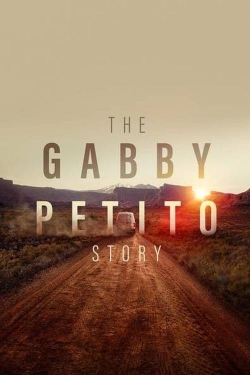 Watch The Gabby Petito Story Movies for Free
