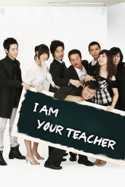 Watch I am Your Teacher Movies for Free