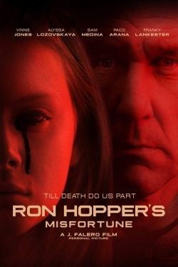 Watch Ron Hopper's Misfortune Movies for Free