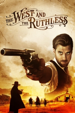 Watch The West and the Ruthless Movies for Free