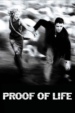 Watch Proof of Life Movies for Free