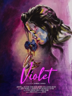 Watch Violet Movies for Free