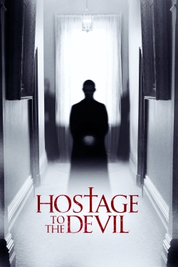 Watch Hostage to the Devil Movies for Free