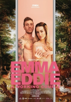 Watch Emma and Eddie: A Working Couple Movies for Free