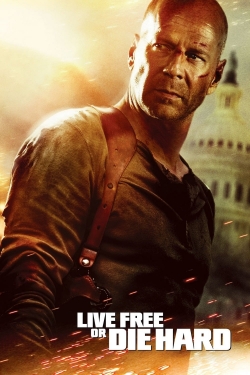 Watch Live Free or Die Hard Movies for Free