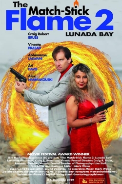 Watch The Match-Stick Flame 2: Lunada Bay Movies for Free