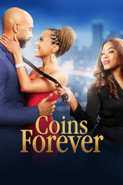 Watch Coins Forever Movies for Free