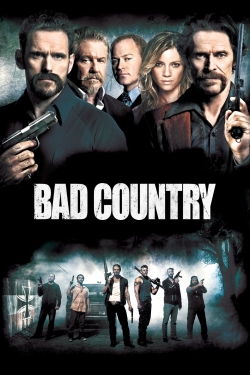 Watch Bad Country Movies for Free